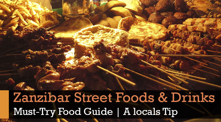 Zanzibar Street Foods and Drinks Guide